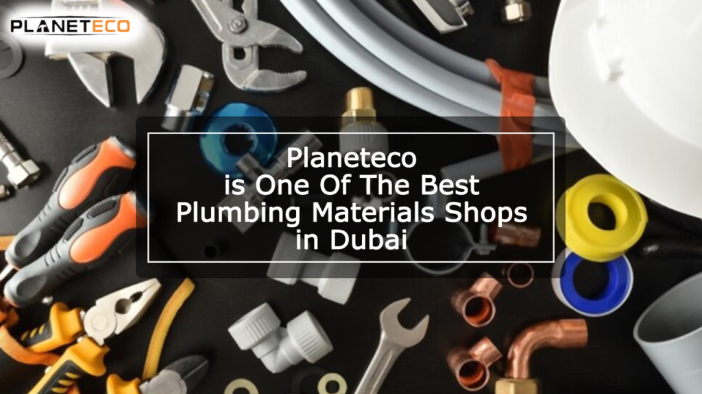 Plumbing materials shop in Dubai