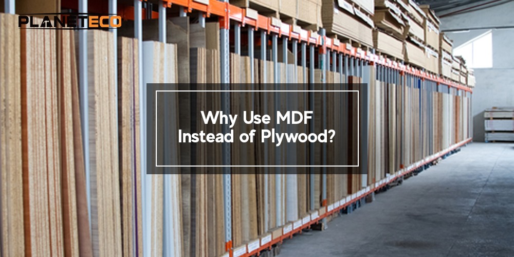 Why Use MDF Instead of Plywood?