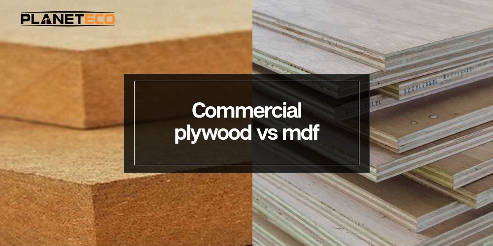 Commercial Plywood vs MDF