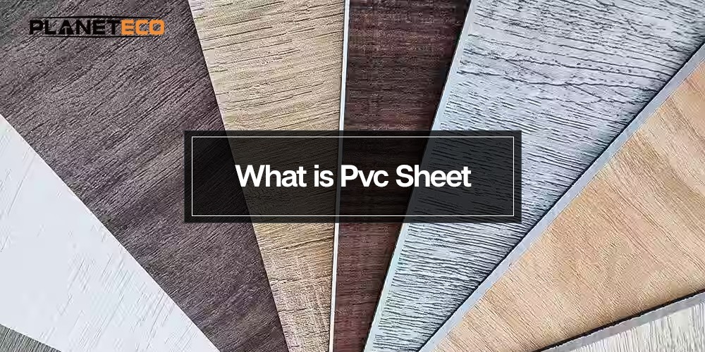 What Is a PVC Sheet? 