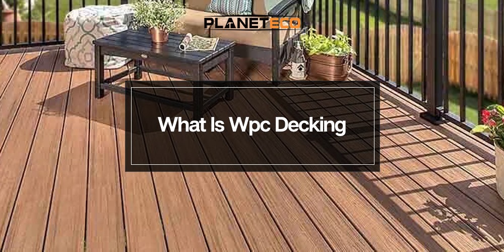 What Is WPC Decking? (Complete Guide for UAE Homes & Outdoor Spaces)